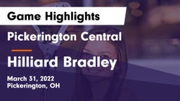 Pickerington Central  vs Hilliard Bradley  Game Highlights - March 31, 2022