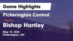 Pickerington Central  vs Bishop Hartley  Game Highlights - May 12, 2022