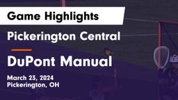 Pickerington Central  vs DuPont Manual  Game Highlights - March 23, 2024