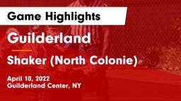 Guilderland  vs Shaker  (North Colonie) Game Highlights - April 10, 2022