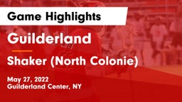 Guilderland  vs Shaker  (North Colonie) Game Highlights - May 27, 2022