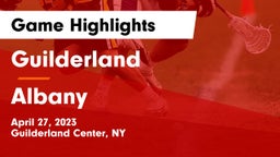 Guilderland  vs Albany  Game Highlights - April 27, 2023