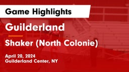 Guilderland  vs Shaker  (North Colonie) Game Highlights - April 20, 2024