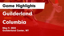 Guilderland  vs Columbia  Game Highlights - May 9, 2024