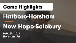 Hatboro-Horsham  vs New Hope-Solebury  Game Highlights - Feb. 25, 2021