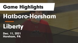 Hatboro-Horsham  vs Liberty  Game Highlights - Dec. 11, 2021