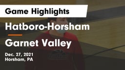 Hatboro-Horsham  vs Garnet Valley  Game Highlights - Dec. 27, 2021