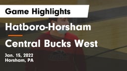 Hatboro-Horsham  vs Central Bucks West  Game Highlights - Jan. 15, 2022