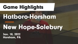 Hatboro-Horsham  vs New Hope-Solebury  Game Highlights - Jan. 18, 2022