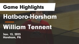 Hatboro-Horsham  vs William Tennent  Game Highlights - Jan. 13, 2023