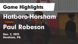 Hatboro-Horsham  vs Paul Robeson  Game Highlights - Dec. 2, 2023