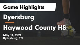Dyersburg  vs Haywood County HS Game Highlights - May 14, 2024