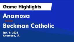 Anamosa  vs Beckman Catholic  Game Highlights - Jan. 9, 2024