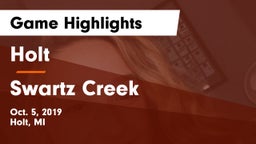 Holt  vs Swartz Creek Game Highlights - Oct. 5, 2019