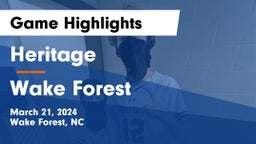 Heritage  vs Wake Forest  Game Highlights - March 21, 2024