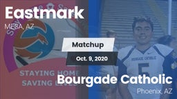 Matchup: Eastmark  vs. Bourgade Catholic  2020