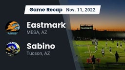 Recap: Eastmark  vs. Sabino  2022