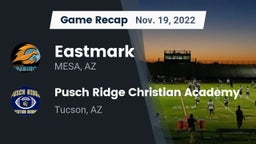 Recap: Eastmark  vs. Pusch Ridge Christian Academy  2022