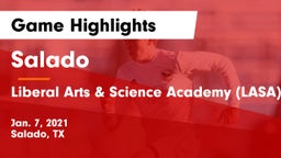 Salado   vs Liberal Arts & Science Academy (LASA) Game Highlights - Jan. 7, 2021