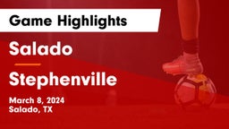 Salado   vs Stephenville  Game Highlights - March 8, 2024