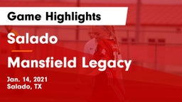 Salado   vs Mansfield Legacy  Game Highlights - Jan. 14, 2021