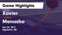 Xavier  vs Menasha  Game Highlights - Jan 24, 2017