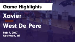 Xavier  vs West De Pere  Game Highlights - Feb 9, 2017