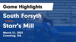 South Forsyth  vs Starr's Mill  Game Highlights - March 21, 2022