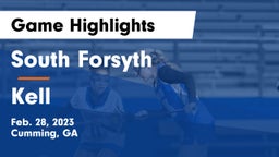 South Forsyth  vs Kell  Game Highlights - Feb. 28, 2023