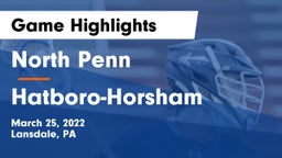 North Penn  vs Hatboro-Horsham  Game Highlights - March 25, 2022