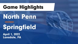 North Penn  vs Springfield  Game Highlights - April 1, 2022