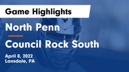 North Penn  vs Council Rock South  Game Highlights - April 8, 2022