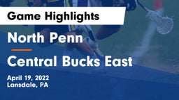 North Penn  vs Central Bucks East  Game Highlights - April 19, 2022