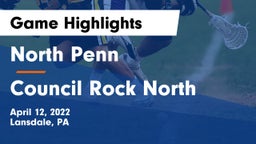 North Penn  vs Council Rock North  Game Highlights - April 12, 2022