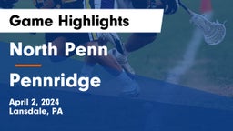 North Penn  vs Pennridge  Game Highlights - April 2, 2024