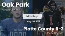 Matchup: Oak Park  vs. Platte County R-3 2019