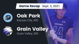 Recap: Oak Park  vs. Grain Valley  2021