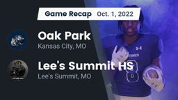 Recap: Oak Park  vs. Lee's Summit HS 2022