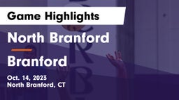 North Branford  vs Branford  Game Highlights - Oct. 14, 2023