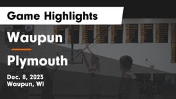 Waupun  vs Plymouth  Game Highlights - Dec. 8, 2023