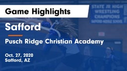 Safford  vs Pusch Ridge Christian Academy  Game Highlights - Oct. 27, 2020