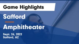 Safford  vs Amphitheater Game Highlights - Sept. 26, 2022