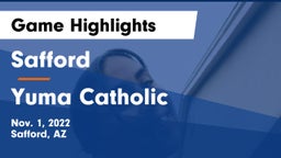 Safford  vs Yuma Catholic  Game Highlights - Nov. 1, 2022