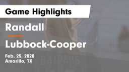 Randall  vs Lubbock-Cooper  Game Highlights - Feb. 25, 2020