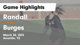 Randall  vs Burges  Game Highlights - March 30, 2022