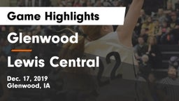 Glenwood  vs Lewis Central  Game Highlights - Dec. 17, 2019