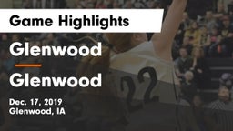 Glenwood  vs Glenwood  Game Highlights - Dec. 17, 2019