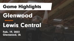 Glenwood  vs Lewis Central  Game Highlights - Feb. 19, 2022