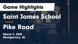 Saint James School vs Pike Road Game Highlights - March 3, 2020