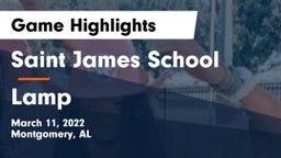 Saint James School vs Lamp Game Highlights - March 11, 2022